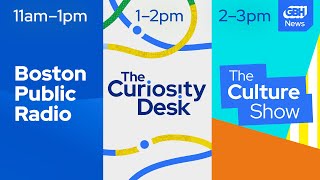 Boston Public Radio, The Curiosity Desk, & The Culture Show Live February 9, 2026
