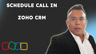 How To Schedule Call In Zoho CRM  { 2025 edition }