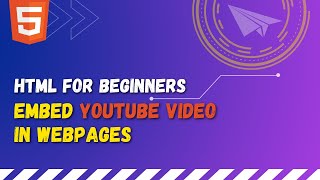 76 Embed Youtube video in a webpage with iframe tag | HTML iframe tag | Insert Youtube video