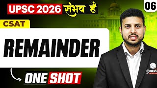 REMAINDER | Complete CSAT 🔥 | UPSC 2026 