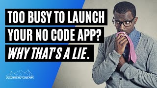 How Busy Entrepreneurs Are Finding Time to Launch No Code Apps