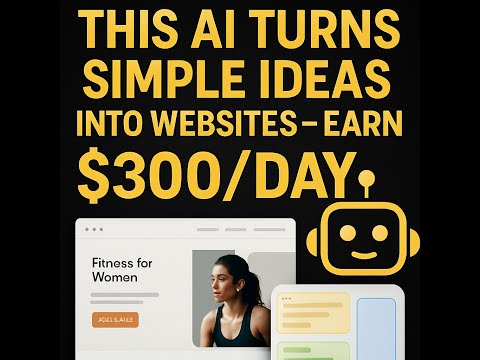 This AI Turns Ideas Into Websites – Earn $300/Day!