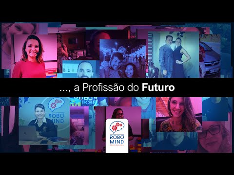 Conheça a PROFISSÃO do FUTURO | Robomind Brasil