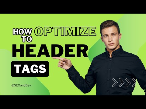 How to Optimize Header Tags on WordPress, Shopify and More