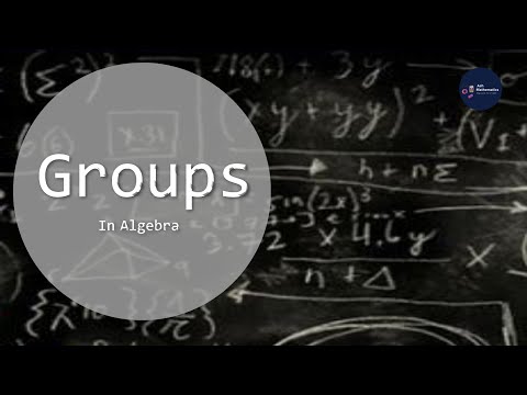 What is Group | Definition and example of groups | Groups in Algebra | Ash @ 10x