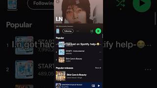 I.n got hacked on Spotify 😭🤣 #fypviralシ #straykids #stay #funnyasf #shocking #in #jeongin #help