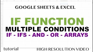 IF Function with Multiple Conditions in Excel & Google Sheets