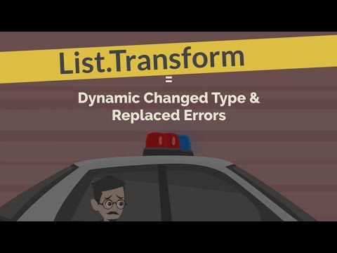 Power Query (Excel) + M Code | List.Transform = Dynamic Changed Type and Replaced Errors