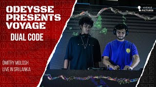 Dual Code | Odeysse Presents Voyage | Dmitry Molosh Live In Sri Lanka | Vibration Hikkaduwa