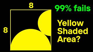 Can You Calculate the Yellow Shaded Area? Most People Get This Wrong