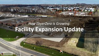 How LayerZero is Growing: Facility Expansion Update