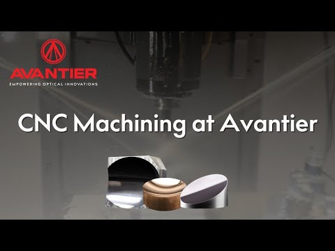 CNC Machining at Avantier