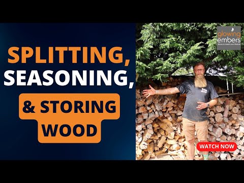 Splitting, Seasoning and Storing Wood | Special Guest Edition | Glowing Embers