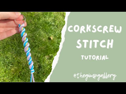 How To: Corkscrew Stitch Gimp Keychain