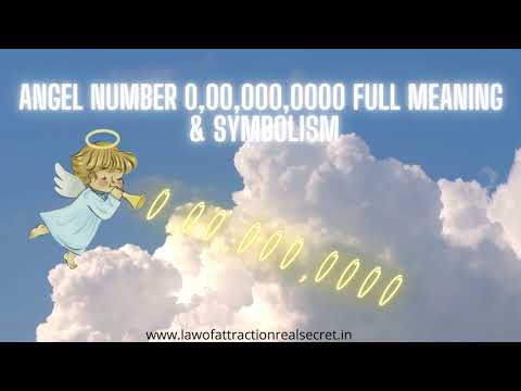 ANGEL NUMBER 0,00,000,0000 FULL MEANING & MESSAGE # Shorts #shorts youtube