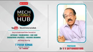 Dr V V Satyanarayana | Professor | Testimonials | Mech Tutorials Hub