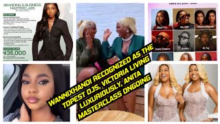 ANITA MASTER CLASS ONGOING, WANNIXHANDI MANAGER INTOXICATED, WANNIXHANDI REGONITION WITH BIG BRAND