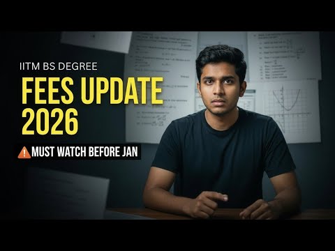 BIG UPDATE ! Major Changes at IIT Madras BS Degree from January 2026.