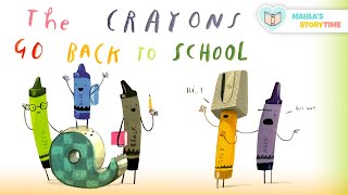 📚 THE CRAYONS GO BACK TO SCHOOL - Kids Books Read Aloud