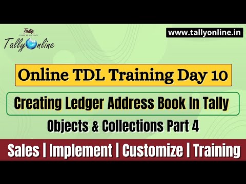 Online TDL Training Day 10|Creating ledger address book in tally ERP 9|Objects & Collections Part 4