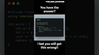 C++ Trick Question: What Does This Code Print? 🤔 | Spot the Bug!