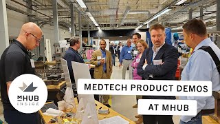 MedTech Product Demos in the mHUB Labs