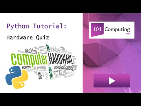 Hardware Quiz | Python Challenge | 101Computing.net