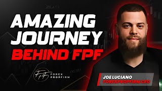 CEO Shares his amazing journey to FPF | ForexPropFirm.Com CEO Interview