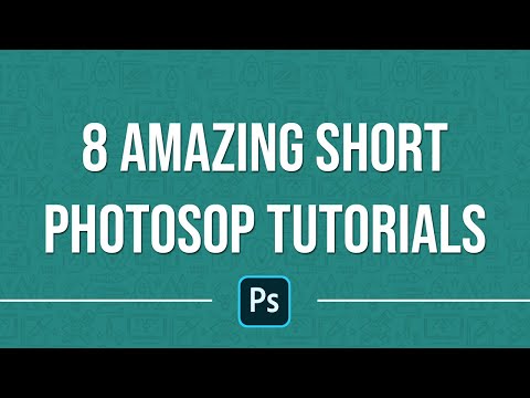 8 Amazing Short Photoshop Tutorials
