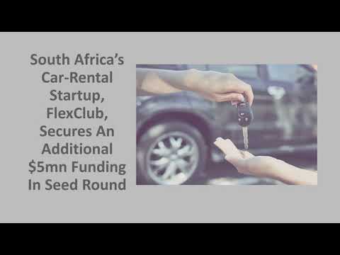 African Startup Shorts: FlexClub, South Africa