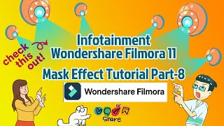 Filmora11 'Mask Effects' Tutorial part-8 | Wondershare Filmorav11 Beta #filmora11 #madewithfilmora