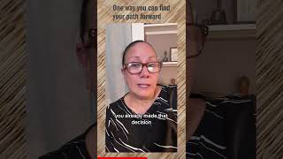 One way you can find your path forward