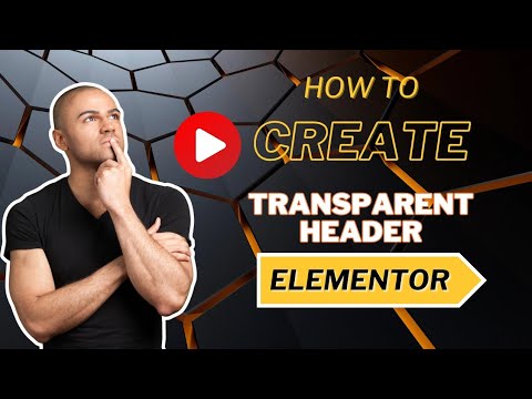 How to make transparent Header Using Elementor Easy Tutorial