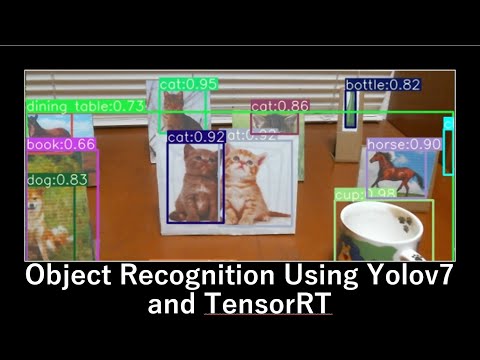 Object Recognition Using Yolov7 and TensorRT
