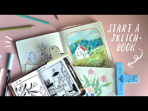 Starting a Sketchbook: Tips from someone who has never finished one ☁