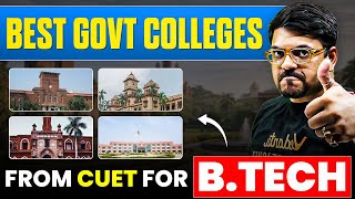 Best Government BTech Colleges Through CUET 2026🔥| Admission, Fees, Salary Package 🤑
