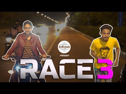 Race 3 | Desi Drama