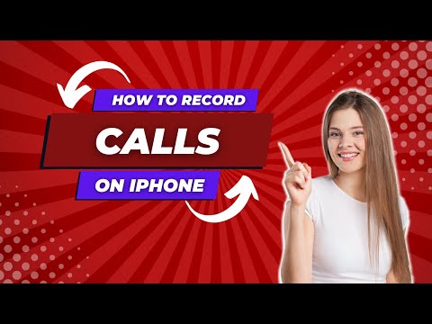 How to Record Calls on iPhone