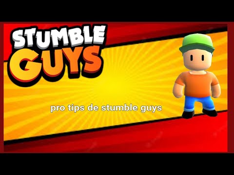 pro tips de stumble guys