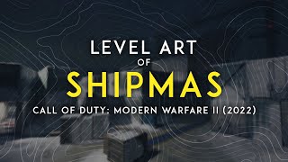 Shipmas | Level Art of Modern Warfare III (2023)
