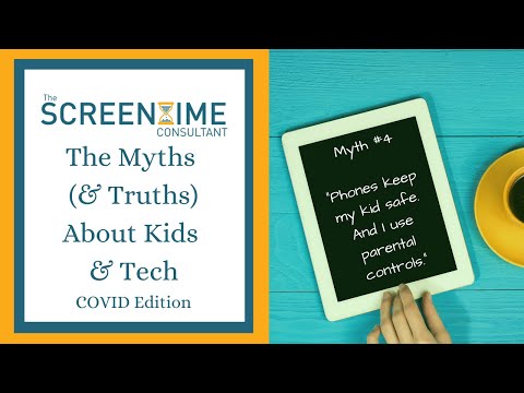 04 - Myths (and Truths) About Kids & Tech - COVID Edition