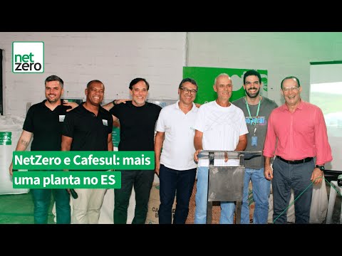 NetZero e Cafesul: mais uma planta no ES
