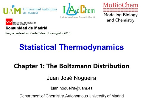 Statistical Thermodynamics. Chapter 1: The Boltzmann Distribution.
