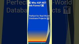 💥 Why ASP.NET Web Forms?💥