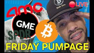🔴LIVE FRIDAY PUMPAGE Crypto Bounce AMC & GME RECOVERY! "Stock & Crypto News & T.A. 2/6"