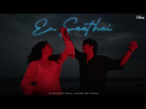 Paal Dabba - En Seethai (Music Video) | Foxn | Think Indie