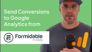 Send conversions to Google Analytics from Formidable Forms