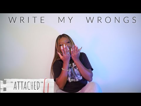 Sydney Renae Presents Write My Wrongs - "Attached" Ep.3