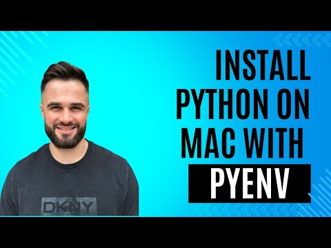 How to Install Python using Pyenv on a Mac