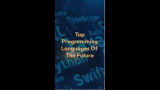 Top Programming Languages Of The Future #coding #programming #python #future